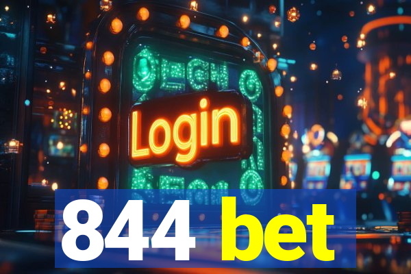 844 bet